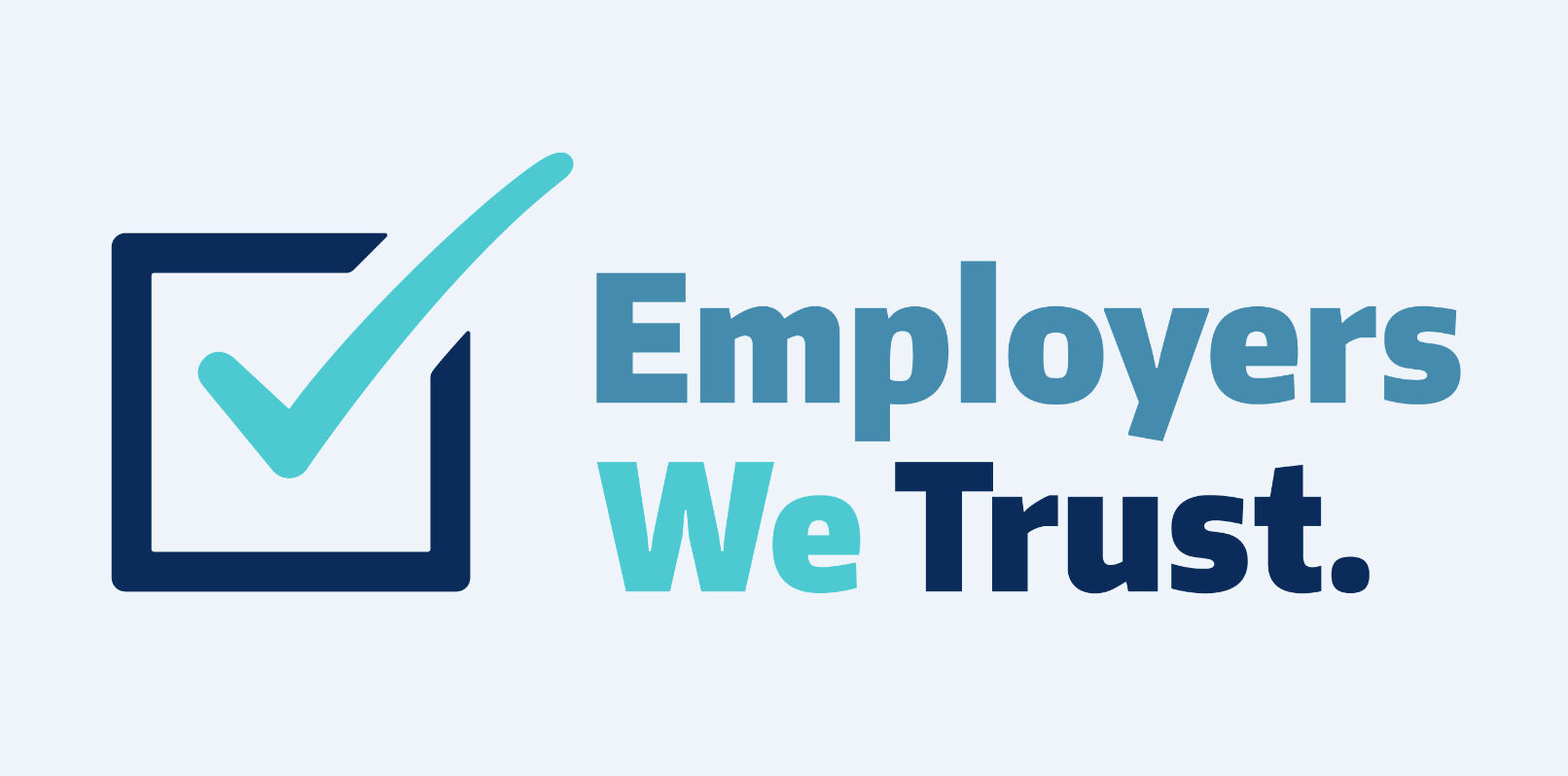 Employers We Trust. 2023-2025