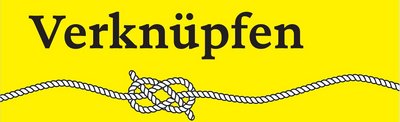 «Verknüpfen»